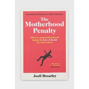 Simon & Schuster Ltd könyv The Motherhood Penalty, Joeli Brearley