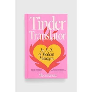 Hardie Grant Books (UK) könyv Tinder Translator, Aileen Barratt