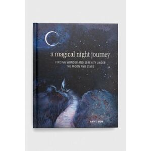 Ryland, Peters & Small Ltd album A Magical Night Journey, Amy T Won