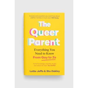 Pan Macmillan könyv The Queer Parent, Lotte Jeffs, Stuart Oakley